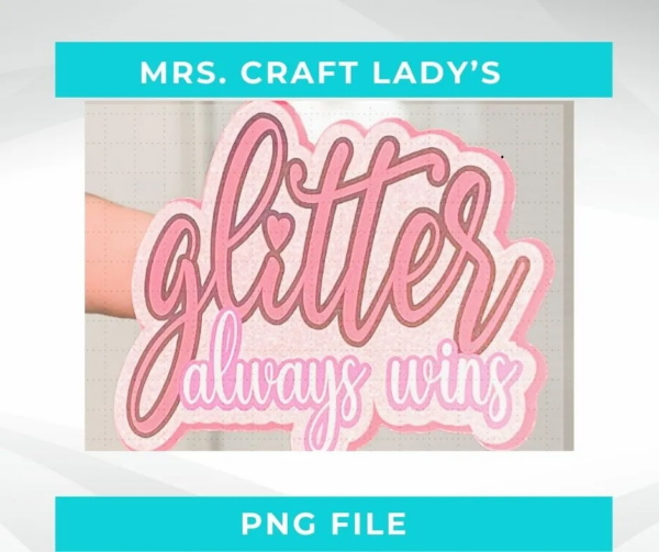 Sticker with text glitter always wins in cursive shades of pink