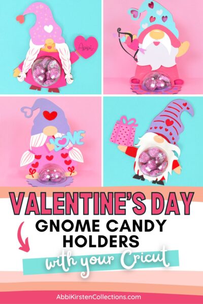 Collage of gnome candy holder crafts for Valentine's Day gifts. 