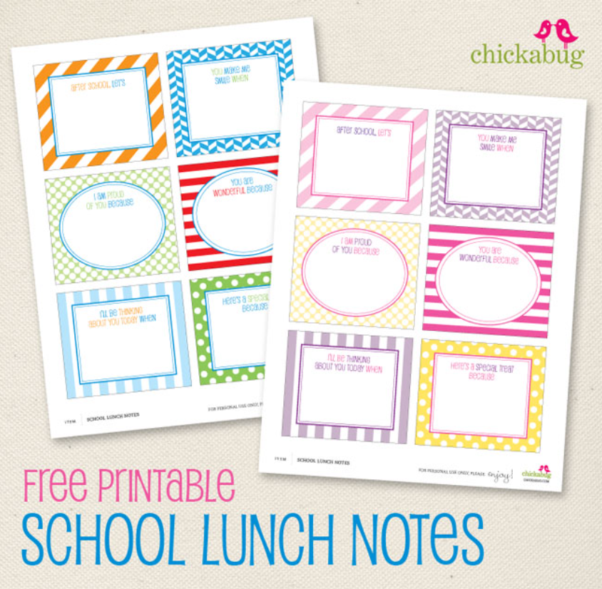 A graphic of two pages of free printable blank lunch notes for kids, each featuring a colorful border and a writing prompt, such as “I am proud of you because,” “After school, let’s,” and “Here’s a special treat because.” The text on the bottom of the graphic says, “Free printable school lunch notes.”