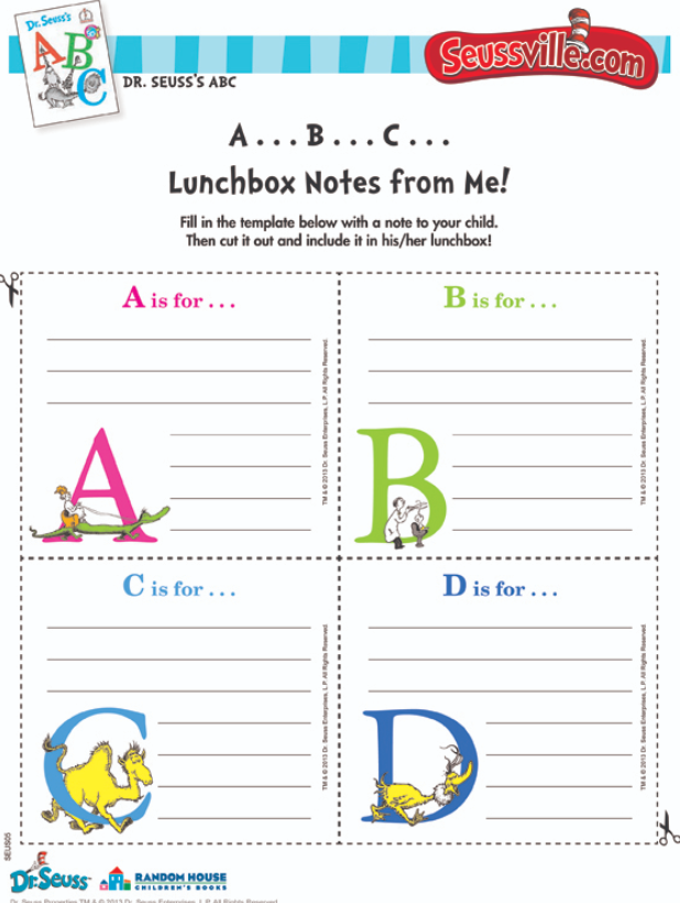 Image alt-tag: Four squares on a sheet of paper. Each square has a letter of the alphabet and a Seuss illustration. There are lines to write what the featured letter stands for. These make excellent lunch box notes for kids.