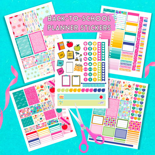 A graphic of five Back-to-School planner sticker pages with pink ribbon and a pair of scissors on a teal background. The text reads, “Back-To-School Planner Stickers.” 